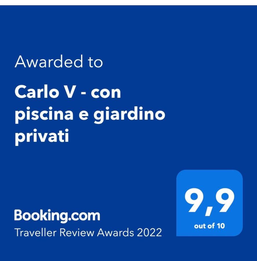 Carlo V - Con Piscina E Giardino Privati Appartamento